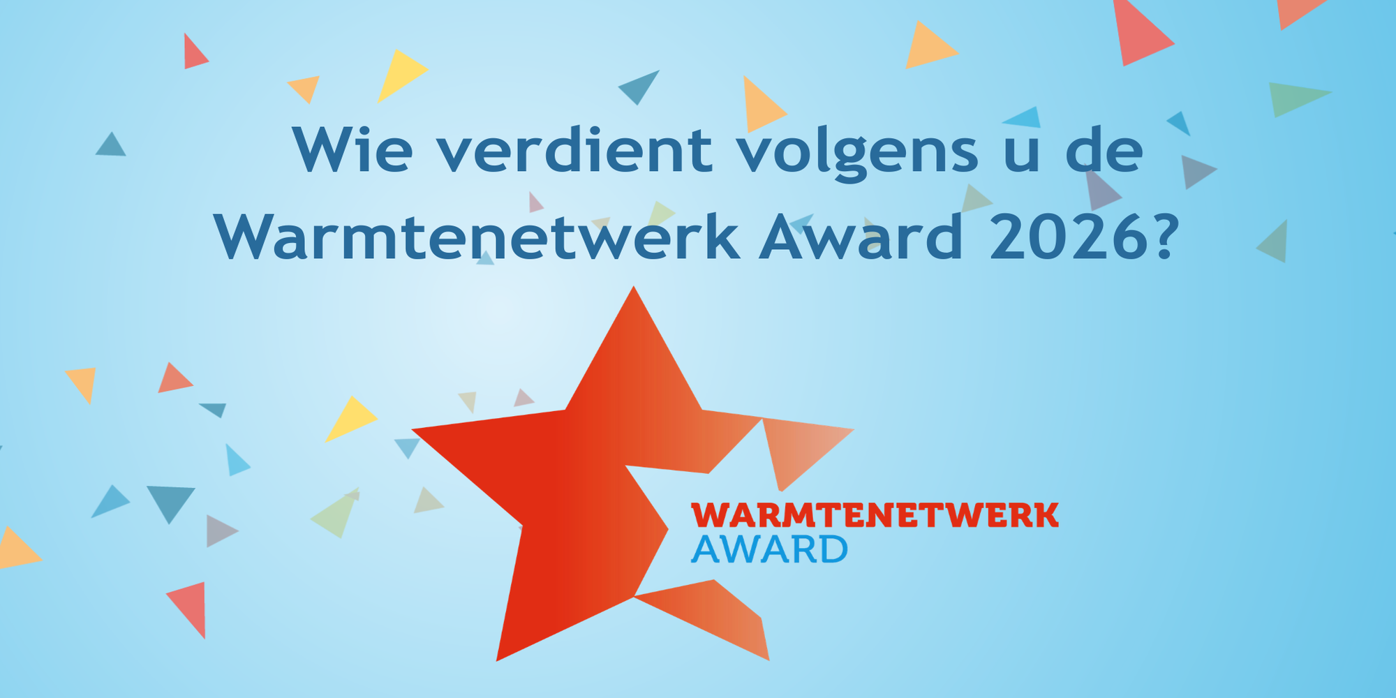 Nominaties voor Warmtenetwerk Award geopend
